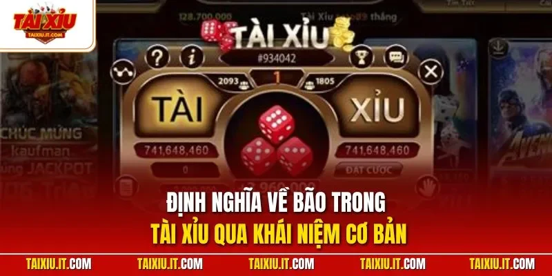 Định nghĩa về bão trong tài xỉu qua khái niệm cơ bản